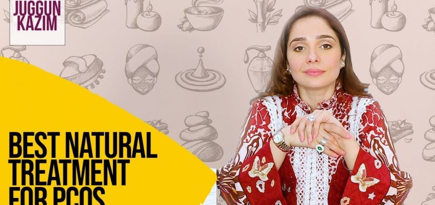 5 Ways To Treat PCOS | Periods | Health and Fitness | Juggun Kazim