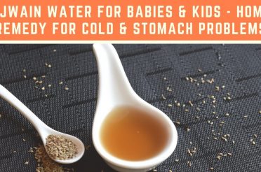 Ajwain water for Babies and Kids |Home Remedy for cold and stomach problems| Oma Water for Babies