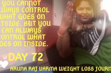 Day 72 work outs and meals #weight loss journey @Aruna raj varma