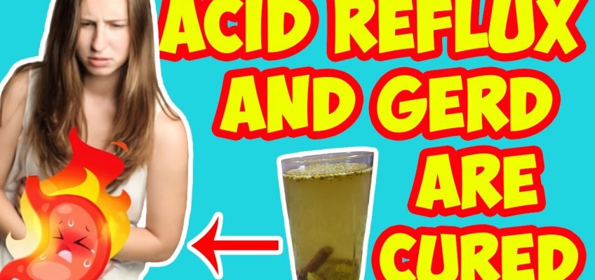 GERD Treatment and Acid Reflux Home Remedies Naturally