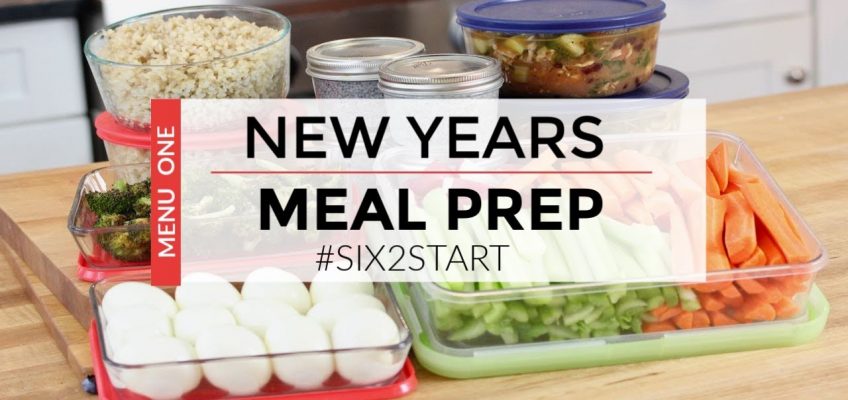 HEALTHY MEAL PREP | New Years Menu | #SIX2START