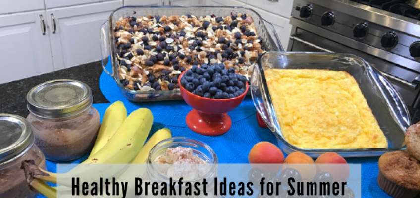 Healthy Breakfast Ideas for Summer | Health Stand Nutrition