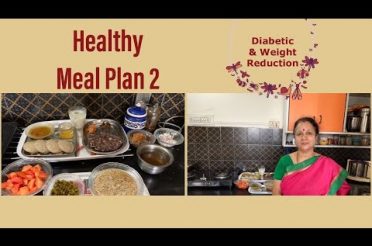 Healthy Meal Plan 2 !  For Diabetics & Weight Watchers!!