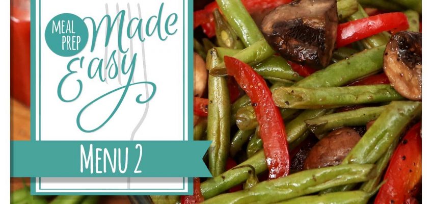 Healthy Meal Prep | Menu 2