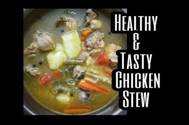 #Healthy_&_Tasty #Chicken_Stew || Diet Recipe || Weight loss recipe ||