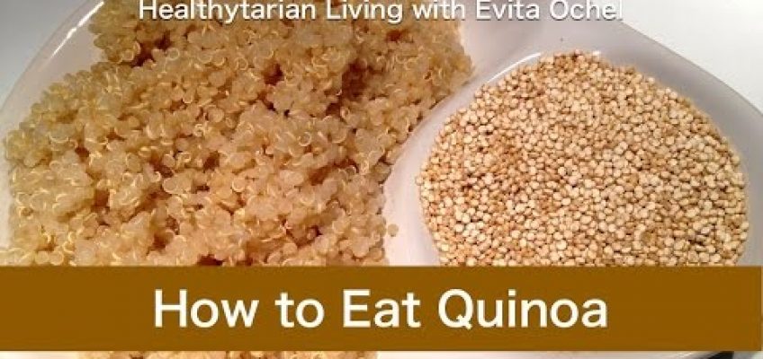 How to Eat Quinoa: Nutrition, Health, Cooking & Meal Ideas