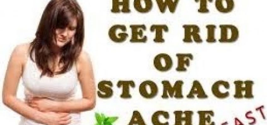 How to Get Rid of Stomach Ache – Remedies for Stomach Pain