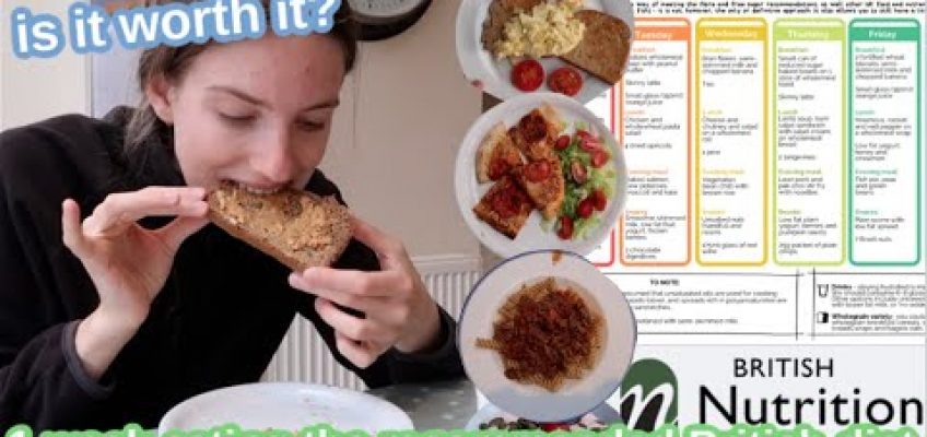 I followed the British nutrition foundations' weekly meal plan