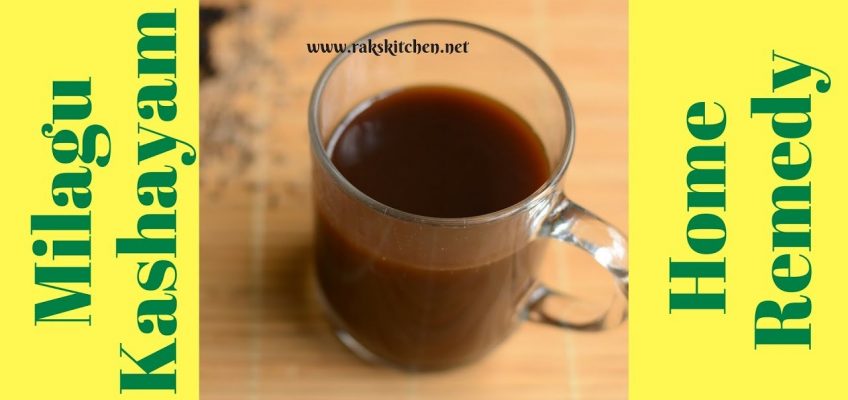 Milagu kashayam, Home remedy for cold, fever, body pain