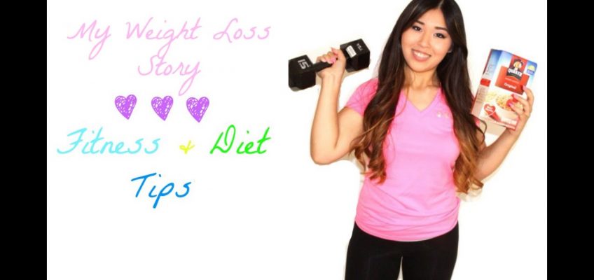My Weight Loss Story + Fitness & Diet Tips