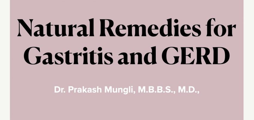 Natural Remedies for Acidity, Gastritis and GERD