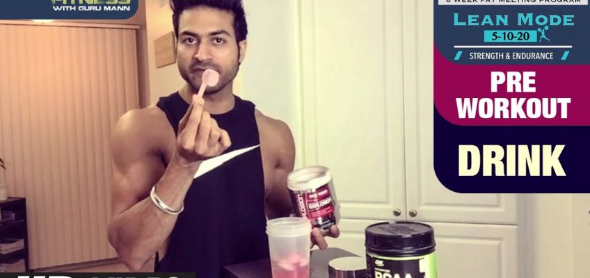 Pre Workout Drink |  LEAN MODE by Guru Mann | Health and Fitness