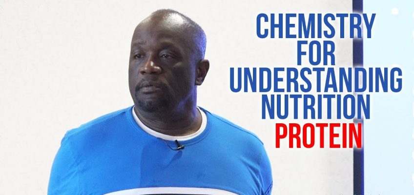 Protein: Chemistry for Understanding Nutrition by Milton Mills, MD