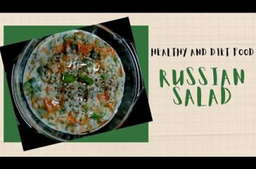Russian Salad | With Healthy Twist | Best Healthy Diet Food | By Foodie Boy