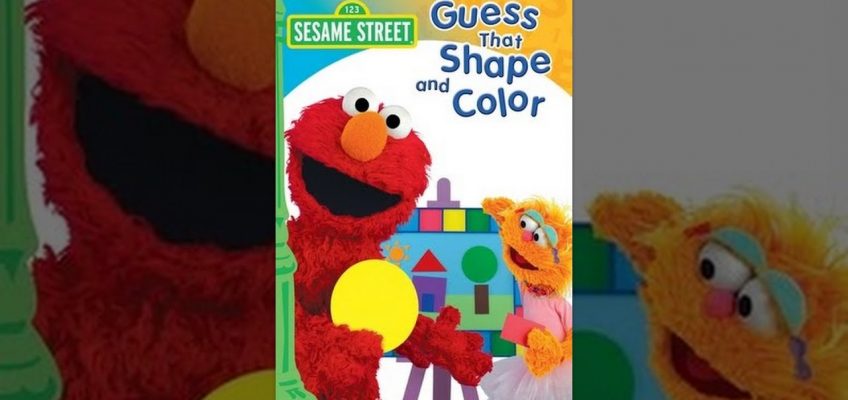 Sesame Street: Guess That Shape and Color