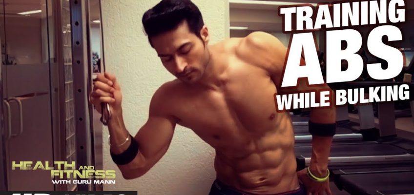 Should You Train Abs During Bulking? | Health & Fitness