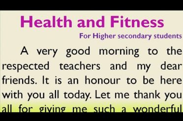 Speech on Health and Fitness in English for Higher Secondary Students