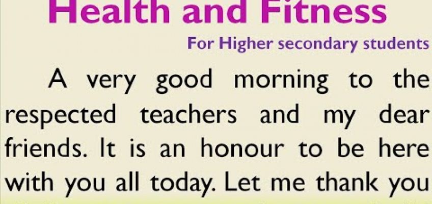 Speech on Health and Fitness in English for Higher Secondary Students