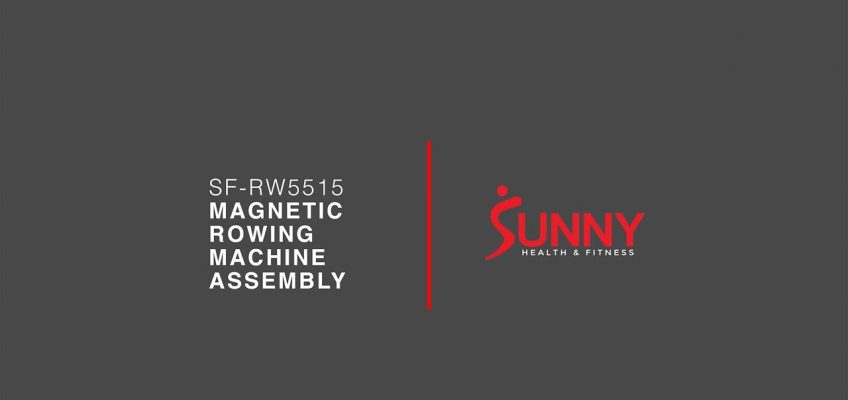 Sunny Health & Fitness SF-RW5515 Magnetic Rowing Machine Assembly