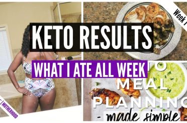 THE KETO DIET WEIGHTLOSS RESULTS | HOW MUCH WEIGHT DID I LOSE | WHAT i ATE ALL WEEK