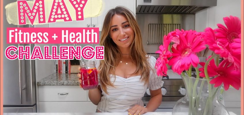 THE MAY HEALTH AND FITNESS CHALLENGE 2019