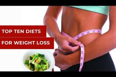 TOP TEN DIETS FOR WEIGHT LOSS