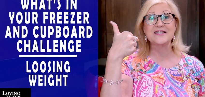 WHAT'S IN YOUR FREEZER AND CUPBOARD CHALLENGE /  # WEIGHT LOSS / # KETO DIET /