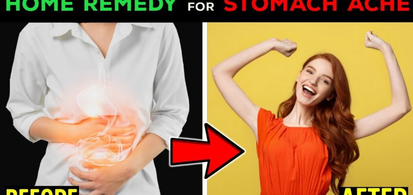 Home Remedy For Stomach Ache | Natural Remedies For Abdominal Pain