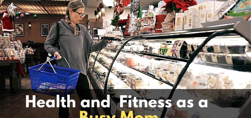 How to Prioritize Your Health and Fitness As A Busy Mom