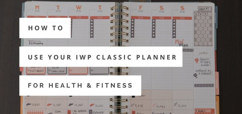 How to use your Inkwell Press Classic Planner for Health and Fitness