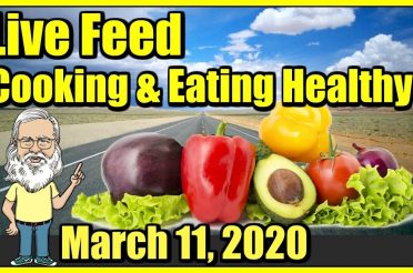 Live Feed- Cooking and Healthy Eating as a Nomad! March 11, 2020