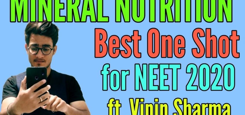 Mineral Nutrition in One Shot for NEET ft. Vipin Sharma