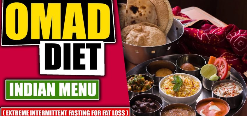 OMAD Diet Plan for Weight Loss in Hindi. Extreme Intermittent Fasting diet to lose up to 10 kgs fast