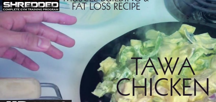 Tawa Chicken: Muscle Building & Fat Loss Recipe | Health and Fitness Tips | Guru Mann