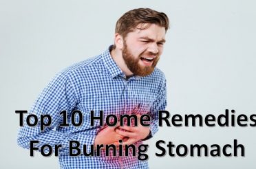 Top 10 Home Remedies for Burning Stomach
