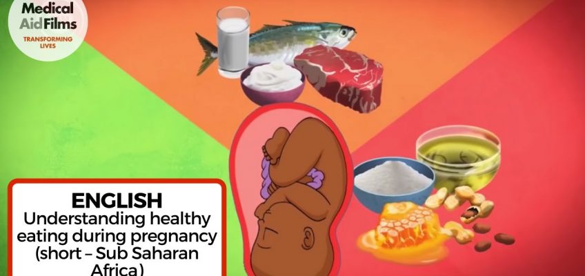Understanding healthy eating during pregnancy (short – Sub Saharan Africa)