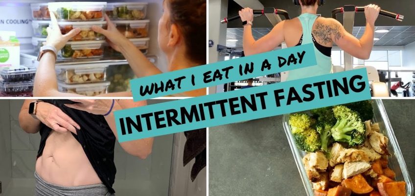 What I Eat In A Day: INTERMITTENT FASTING