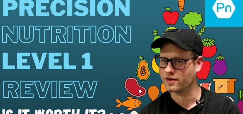 Precision Nutrition Level 1 Review | Is It Worth It?