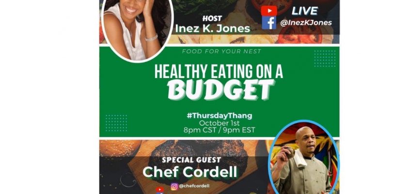 #ThursdayThang – Healthy Eating On A Budget