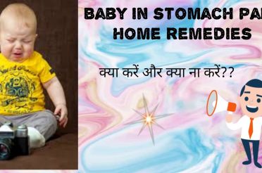 Baby in stomach pain :home. Remedies