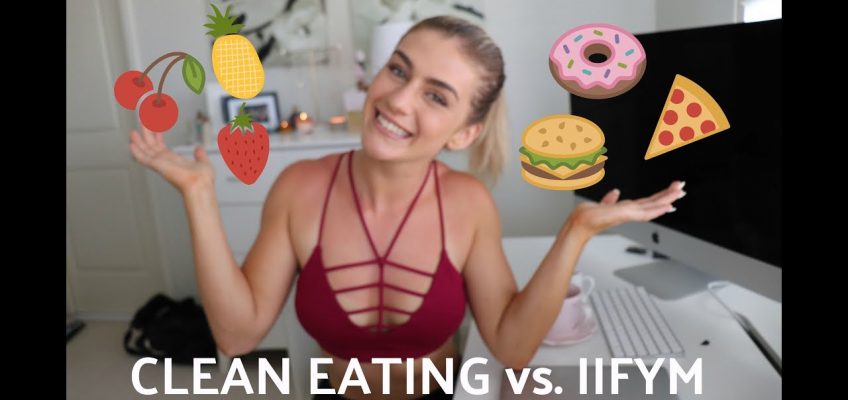 Clean Eating vs. IIFYM | Who’s the Winner?