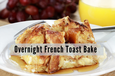 Overnight French Toast Bake | Health Stand Nutrition