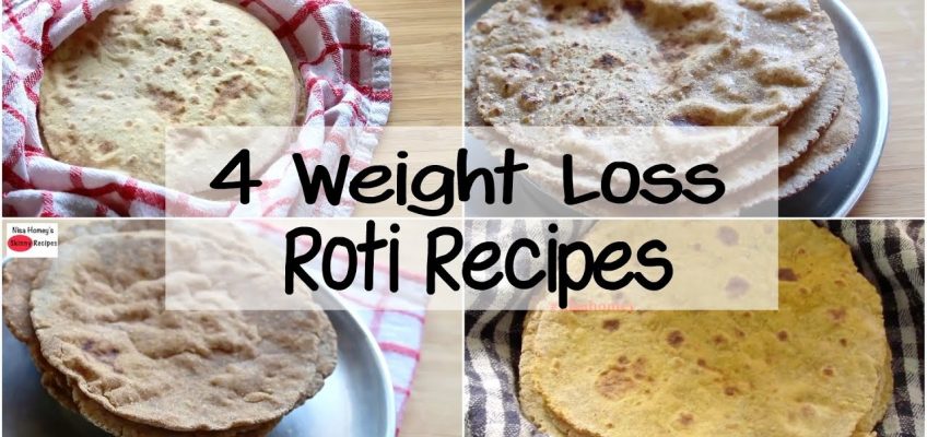 4 Easy Weight Loss Roti Recipes | Diet Plan To Lose Weight Fast | Skinny Recipes