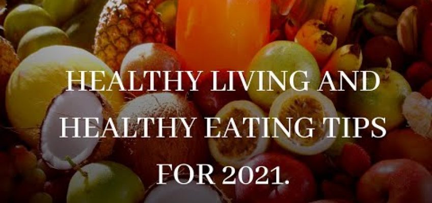 5 Tips On How To Live Healthy In 2021// Healthy Food Planning #foodgoals
