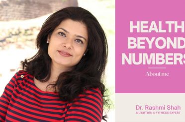 About Dr. Rashmi Shah – My Approach Towards Health And Fitness..