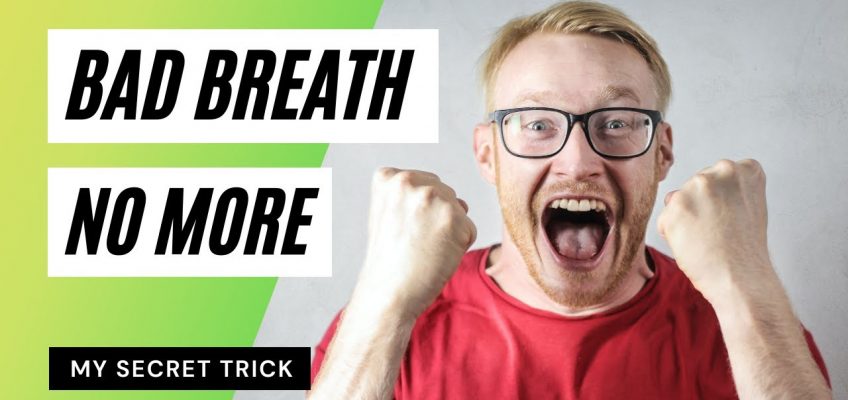 Bad Breath Treatment at Home – My Mouth, Stomach and Throat Halitosis Cure