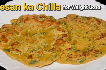 Besan ka Cheela for weight loss | Besan Cheela Recipe | Breakfast Recipe for Weight Loss