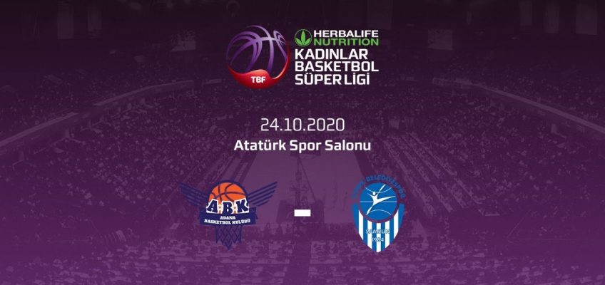 Büyükşehir Belediyesi Adana Basketbol – Samsun Canik Herbalife Nutrition KBSL 6.Hafta