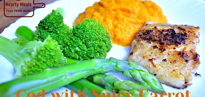 Cod with spicy carrot | Low carb low calorie diet | Healthy eating