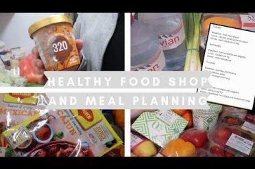 HEALTHY FOOD SHOP 2021 & MEAL PLANNING | CHLOE HUGGINS